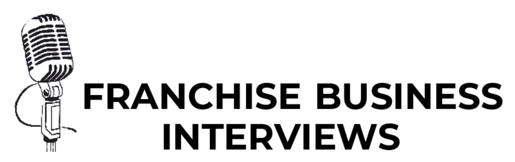 Franchise Business Interviews